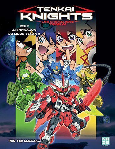 9782820318671: Tenkai Knights T02 (KIDS)