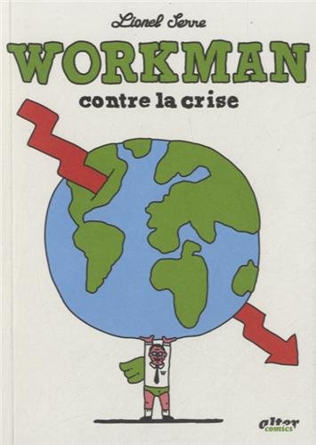 Stock image for Workman contre la crise for sale by medimops