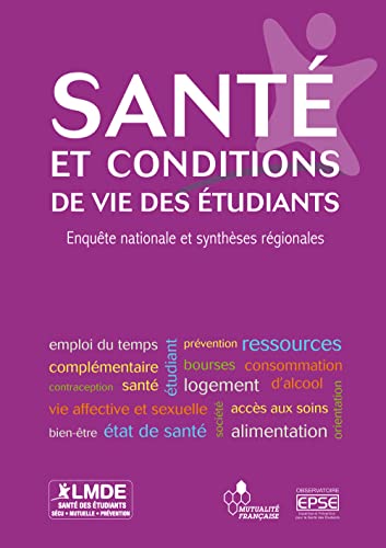 Beispielbild fr Sant et conditions de vie des tudiants : Enqute nationale et synthses rgionales zum Verkauf von Ammareal