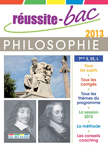 9782820801111: Russite-Bac philosophie Tle S, ES, L: Programmes 2013