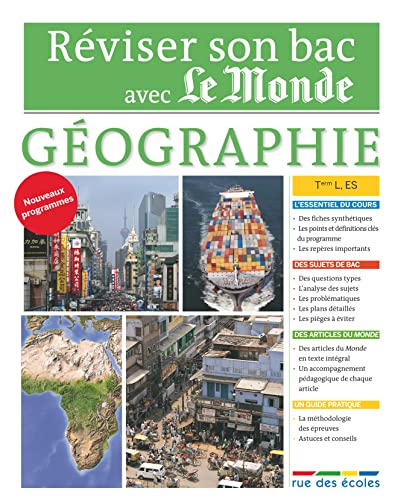 Beispielbild fr Rviser son bac avec Le Monde : Gographie Terminale, sries L, ES zum Verkauf von Ammareal