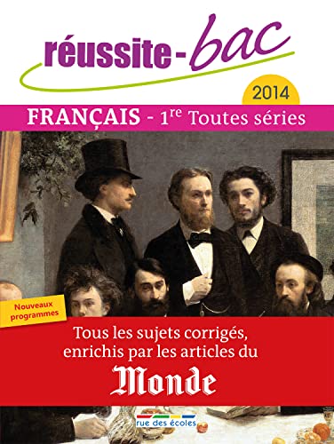 Beispielbild fr Russite bac 2014 - Franais, Premires toutes sries zum Verkauf von Ammareal