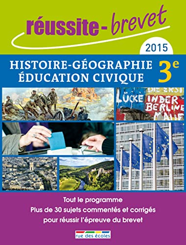 Stock image for Russite-brevet 2015 - Histoire-Gographie, ducation civique for sale by Ammareal
