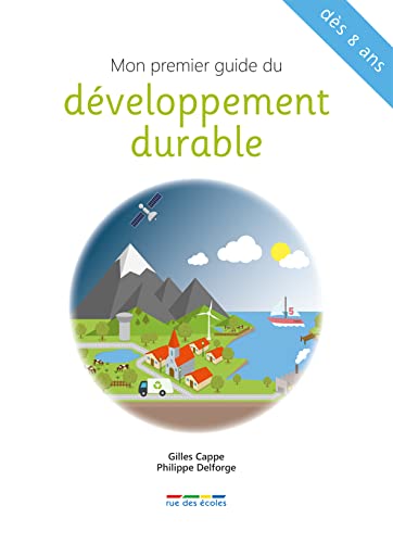 9782820804785: Mon premier guide du dveloppement durable: Ds 8 ans