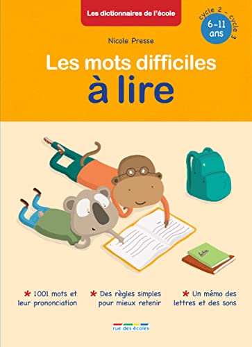 9782820805270: Les mots difficiles  lire: 6-11 ans, cycle 2-cycle 3