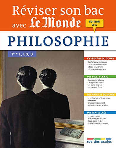 Beispielbild fr Rviser son bac avec Le Monde 2017 : Philosophie, Terminales L, ES, S zum Verkauf von Ammareal
