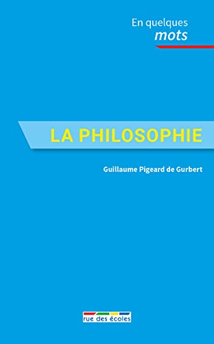 Imagen de archivo de La Philosophie a la venta por RECYCLIVRE