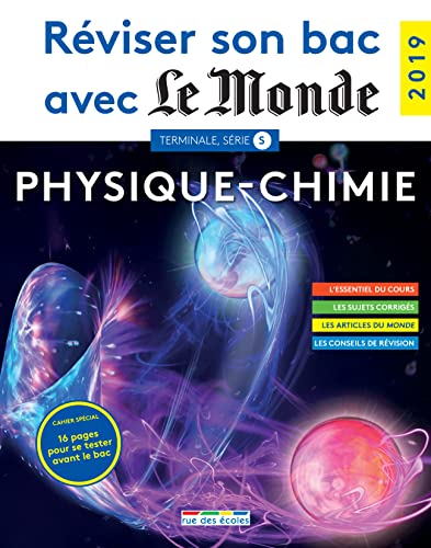 9782820809049: Rviser son bac avec Le Monde - Physique-Chimie 2019: srie S