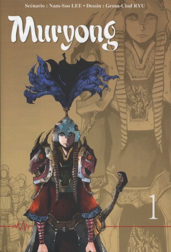 9782820900722: La lgende du roi Muryong - tome 1