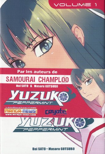 9782820900777: Yuzuko Peppermint T1 (Action) (French Edition)