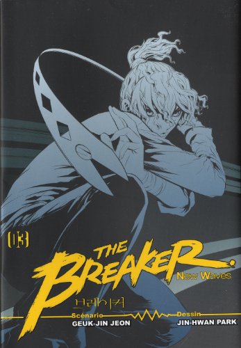 9782820900876: The breaker new waves T03 (Action) (French Edition)