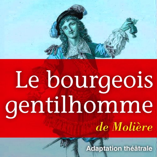 Stock image for Bourgeois Gentilhomme for sale by medimops