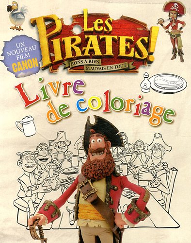 Beispielbild fr Les Pirates ! Bons  rien, mauvais en tout : Livre de coloriages zum Verkauf von medimops