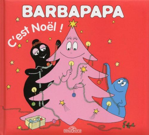 Beispielbild fr BARBAPAPA - C'EST NOEL (AVEC P zum Verkauf von Ammareal
