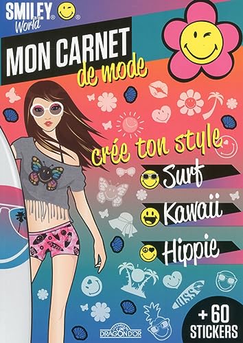 Beispielbild fr Smiley - Mon carnet de mode - Cre ton style Surf, Kawa, Hippie Smileyworld zum Verkauf von BIBLIO-NET