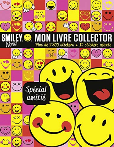 9782821205796: Smiley - Mon livre Collector Spcial Amiti - Avec plus de 2 800 stickers - Ds 6 ans