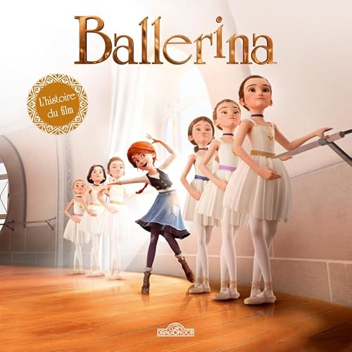 Beispielbild fr Ballerina - L'histoire du film zum Verkauf von ThriftBooks-Atlanta