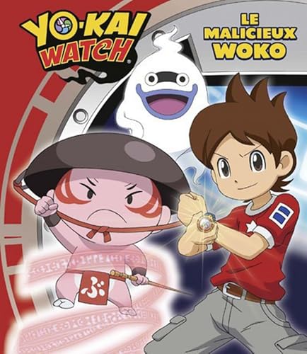 Beispielbild fr YO-KAI WATCH - LE MALICIEUX WOKO zum Verkauf von Ammareal