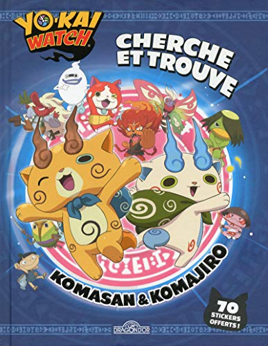 Beispielbild fr Yo-kai Watch - Cherche et trouve Komasan et Komajiro zum Verkauf von Ammareal