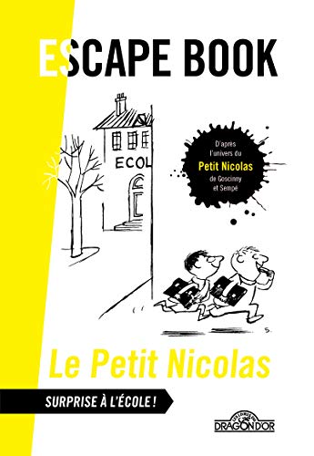 Beispielbild fr Escape Book - Petit Nicolas - Surprise  l' cole ! zum Verkauf von WorldofBooks