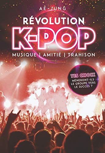 9782821211452: Rvolution K-Pop: Musique, amiti, trahison