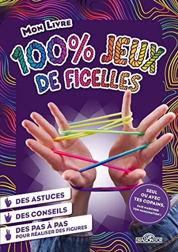 Stock image for Mon livre 100 % jeux de ficelle for sale by medimops