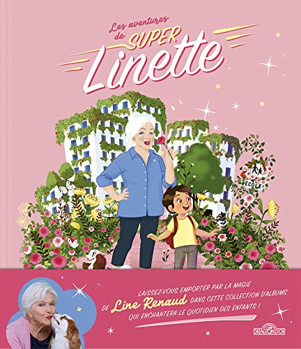 Beispielbild fr Les aventures de Super Linette - Super Linette au pays des roses zum Verkauf von Buchpark