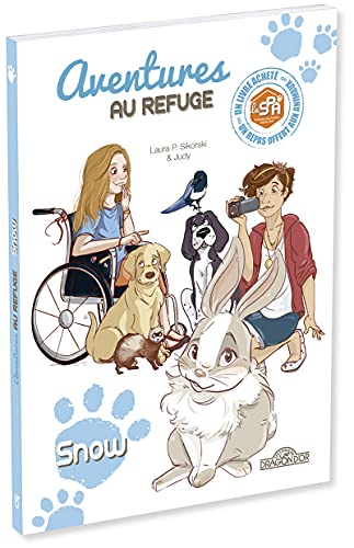 Beispielbild fr S.P.A. - Aventures au refuge ? Snow ? Lecture enfant lapin ? Ds 7 ans (03) zum Verkauf von Librairie Th  la page