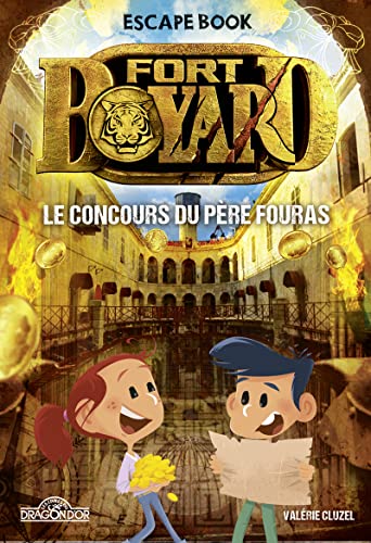 Beispielbild fr Fort Boyard : Le Concours Du Pre Fouras : Escape Book zum Verkauf von RECYCLIVRE