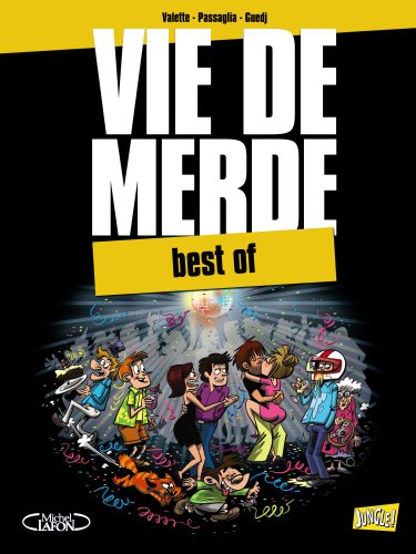 Imagen de archivo de Vie de merde : Best of a la venta por medimops