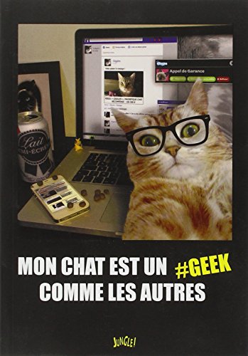 Stock image for Mon chat est un geek comme les autres for sale by Ammareal