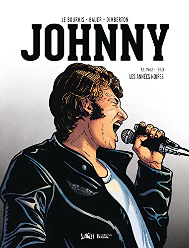 Stock image for Bio Johnny Halliday : Tome 2 for sale by medimops