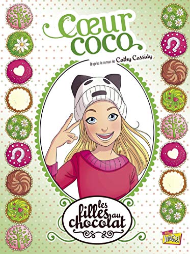 Beispielbild fr Les Filles au Chocolat T4 - Coeur Coco zum Verkauf von medimops