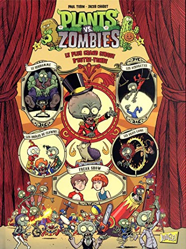 9782822226059: Plants vs Zombies - Tome 9 Le plus grand cirque d'outre-tombe (9)