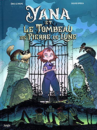 Beispielbild fr Yana - tome 1 Yana et le Tombeau de Pierre de Lune (1) zum Verkauf von Ammareal