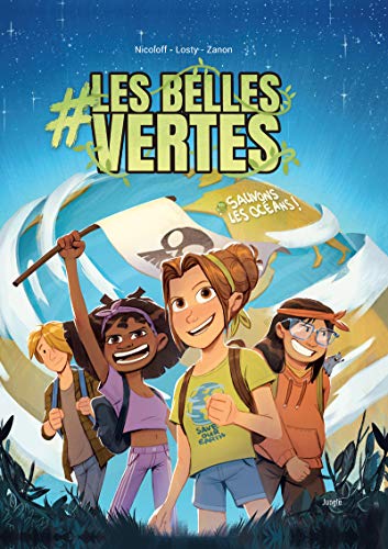 Stock image for BELLES VERTES (LES) T.01 : SAUVONS LES OCANS ! for sale by Librairie La Canopee. Inc.
