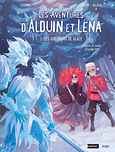 Beispielbild fr Les Aventures d'Alduin et Lna - Tome 1 Les guerriers de glace (1) zum Verkauf von Ammareal
