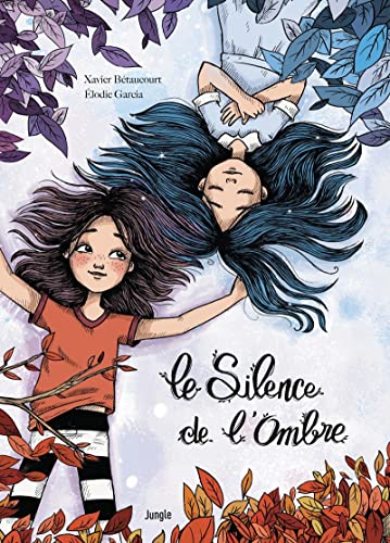 Beispielbild fr Le Silence de l'ombre [Reli] Btaucourt, Xavier et Garcia, Elodie zum Verkauf von BIBLIO-NET