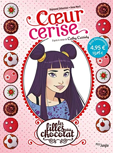 Stock image for Filles au chocolat - OP petits prix 2022 - Tome 1 Coeur cerise for sale by SN Books Ltd