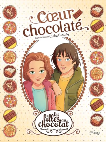 Stock image for Les Filles au chocolat - Tome 13 Coeur chocolaté [FRENCH LANGUAGE - Hardcover ] for sale by booksXpress