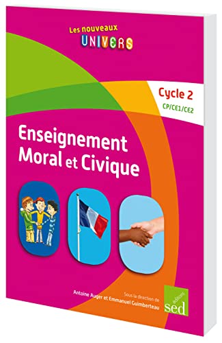 Beispielbild fr Enseignement moral et civique Cycle 2 (CP/CE1/CE2) zum Verkauf von Ammareal