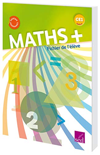 Beispielbild fr Mathmatiques CE1 Cycle 2 Maths +: Fichier de l'lve zum Verkauf von Ammareal