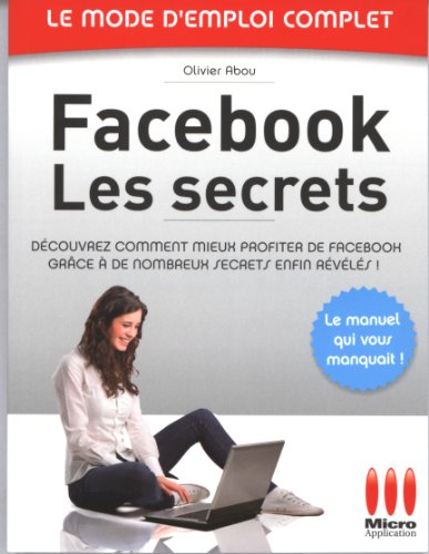 Stock image for Facebook : Les secrets for sale by Ammareal