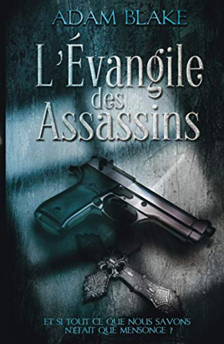 Imagen de archivo de L'Evangile des Assassins a la venta por Better World Books