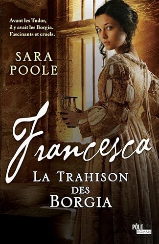 9782822400626: Francesca la Trahison des Borgia