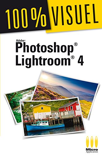 Adobe Photoshop Lightroom 4 - Vallot, Jean-Claude