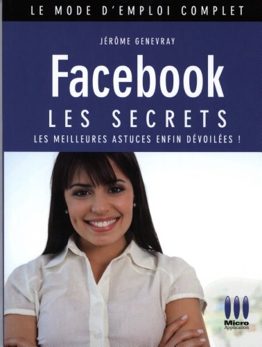 MEC£FACEBOOK LES SECRETS (ESK.V.ABANDON) - Jérôme Genevray