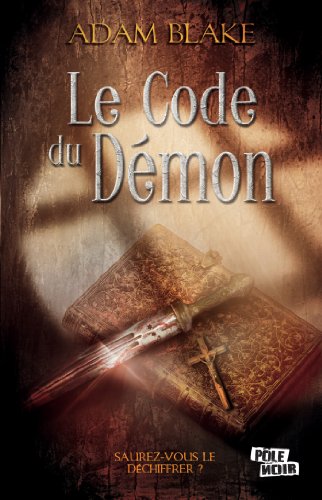 Imagen de archivo de LE CODE DU DEMON a la venta por Ammareal