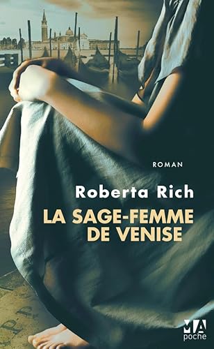 Stock image for LA SAGE FEMME DE VENISE for sale by Ammareal