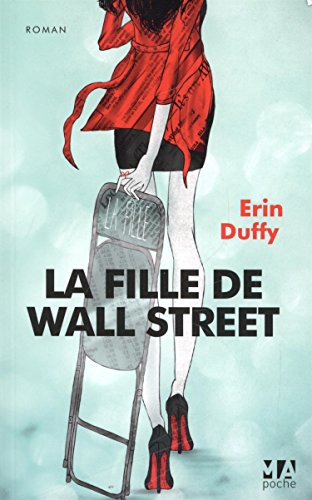 Stock image for La fille de Wall Street for sale by Ammareal